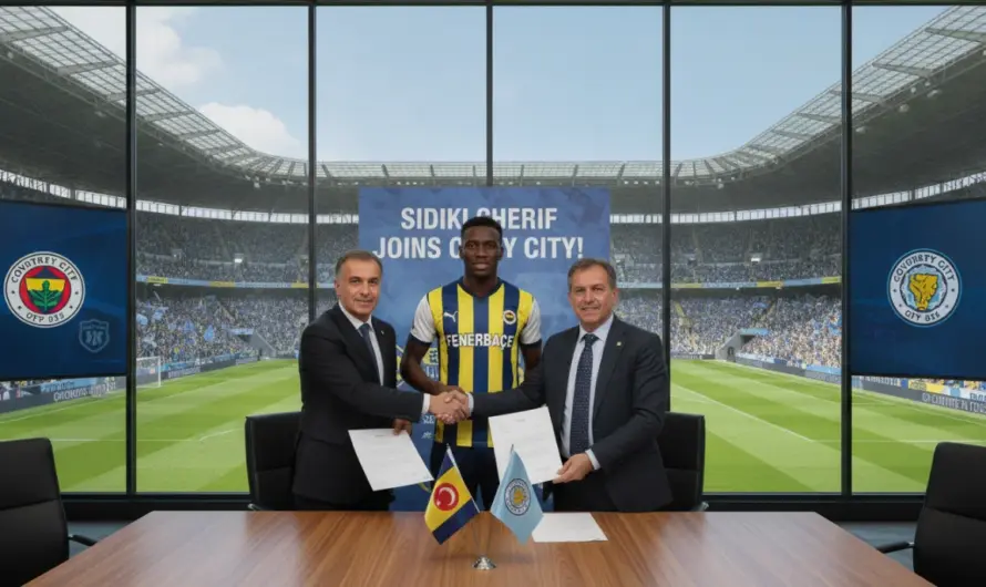 Genç Yetenek Sidiki Cherif Coventry City Kadrosuna Katıldı